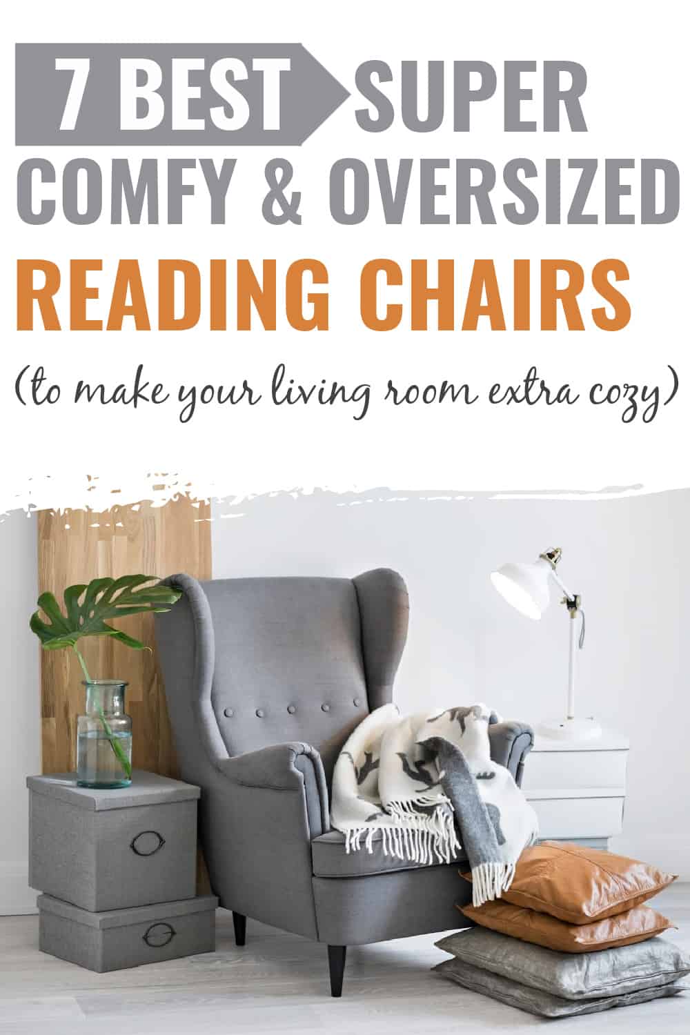 best reading chair/best oversized reading chairs