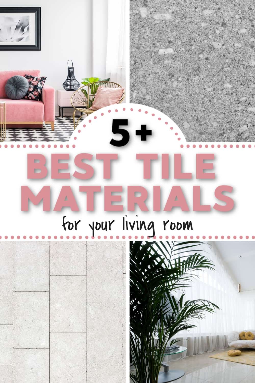 Best Living Room Tiles {how to choose the best tiles for your living ...